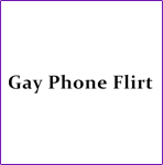 Gayphoneflirt